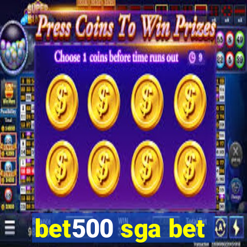 bet500 sga bet